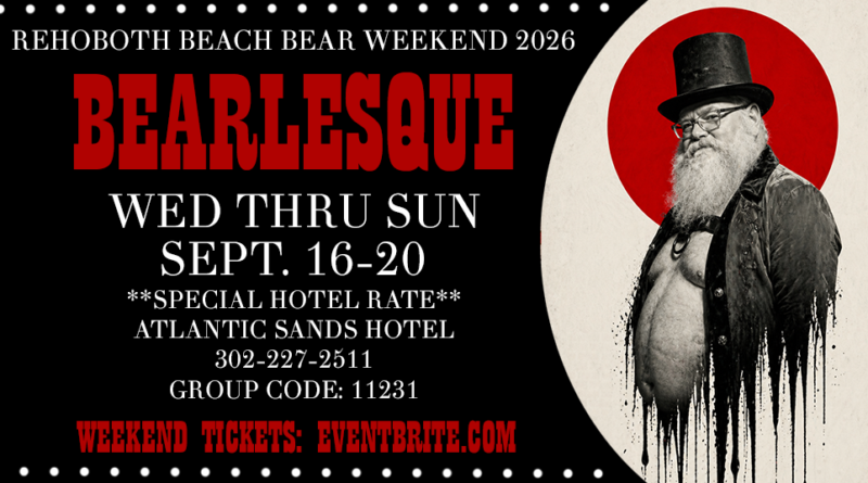 Rehoboth Beach Bear Weekend 2026 approaches, and tickets are selling fast!